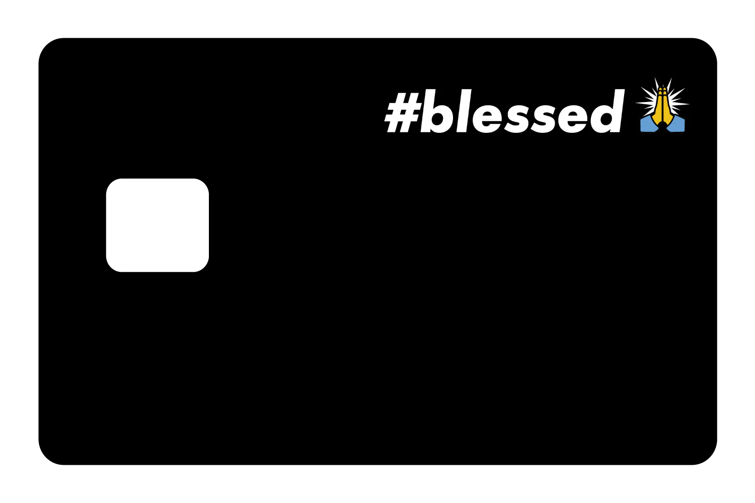 #Blessed - Image 3
